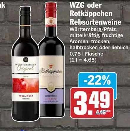 WZG oder Rotkäppchen Rebsortenweine