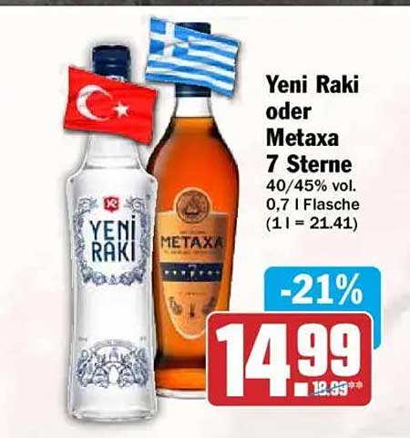 Yeni Raki oder Metaxa 7 Sterne