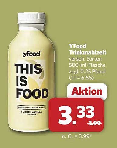 YFood Trinkmahlzeit versch. Sorten 500-ml-Flasche zzgl. 0.25 Pfand (1 l = 6.66)