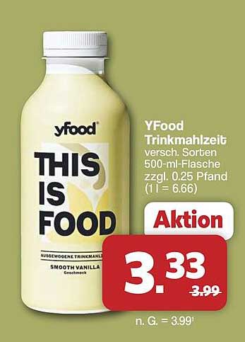 YFood Trinkmahlzeit versch. Sorten 500-ml-Flasche zzgl. 0,25 Pfand (1 l = 6.66)