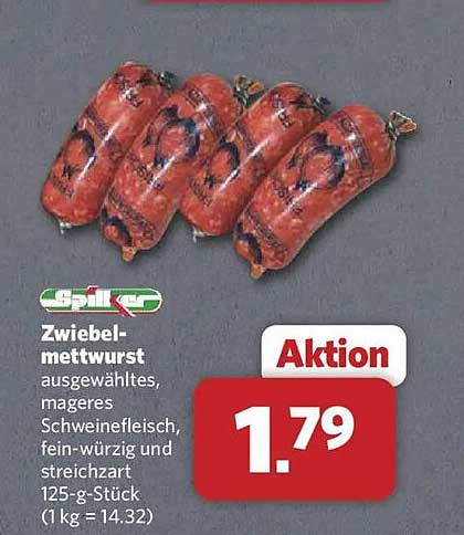 Zwiebel-mettwurst ausgewähltes, mageres Schweinefleisch, fein-würzig und streichzart 125-g-Stück (1 kg = 14.32)
