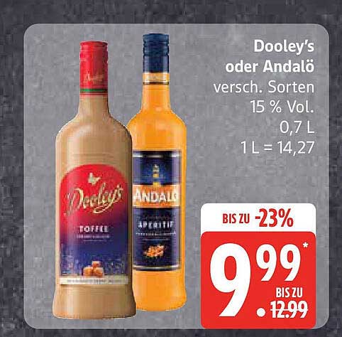 Dooley's oder Andalo - verschiedene Sorten 15 % Vol. 0,7 L