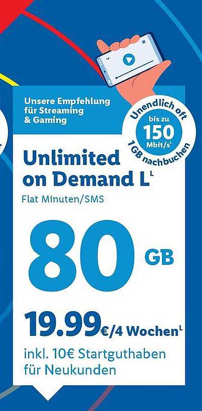 Unlimited on Demand L – 80 GB für nur 19,99 €