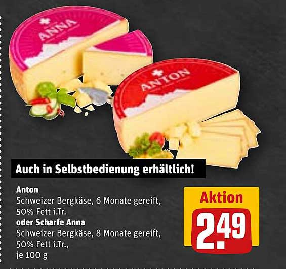 Anton Schweizer Bergkäse oder Scharfe Anna