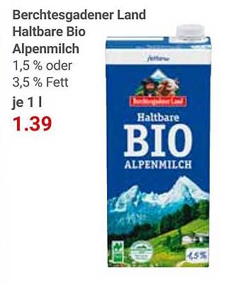 Berchtesgadener Land Haltbare Bio Alpenmilch 1,5 % oder 3,5 % Fett je 1 l