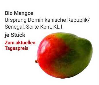 Bio Mangos - Ursprung Dominikanische Republik/Senegal, Sorte Kent, KL II