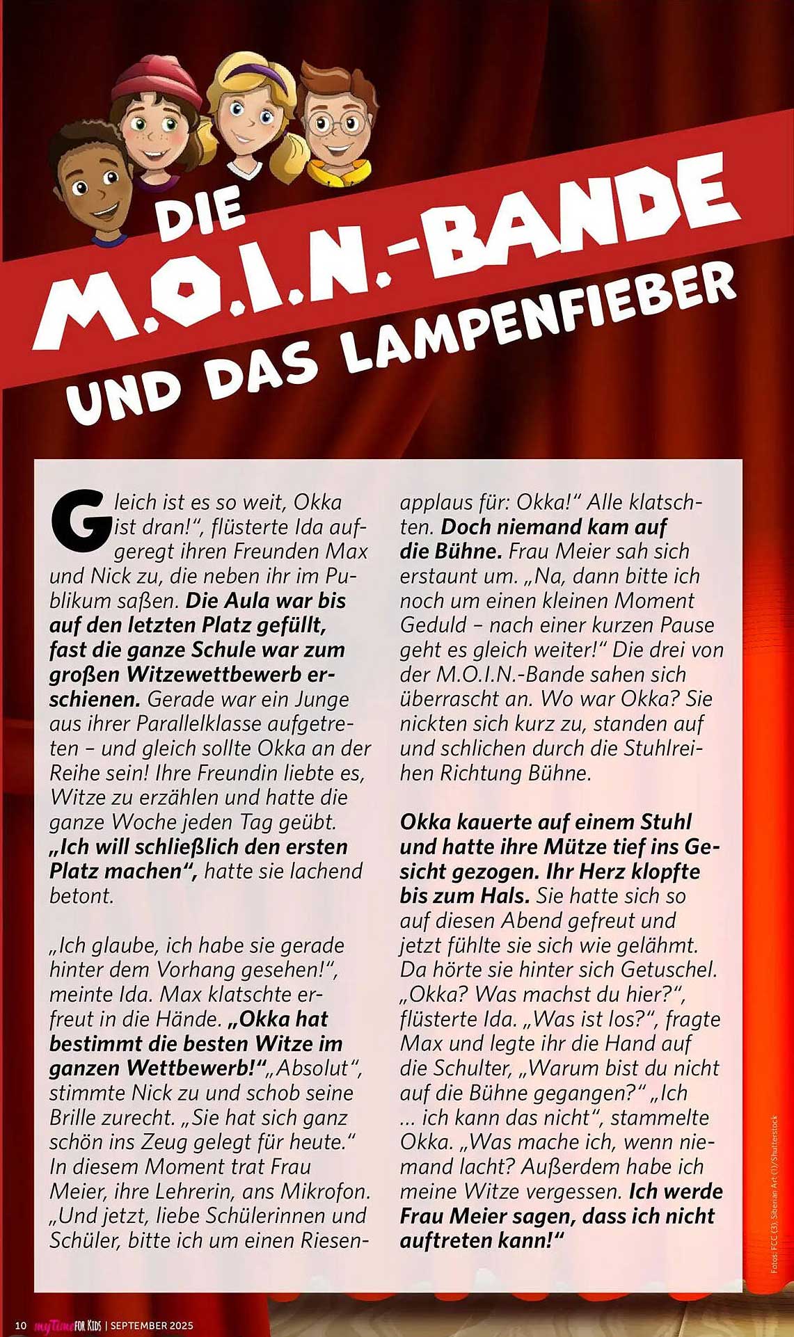 Die M.O.I.N.-Bande und das Lampenfieber