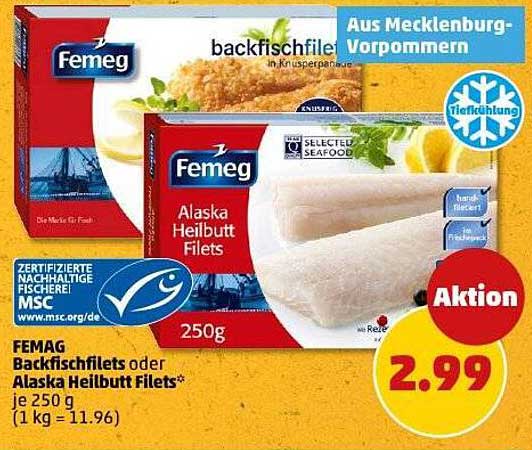 Femeg Backfischfilets oder Alaska Heilbutt Filets - Aktionspreis