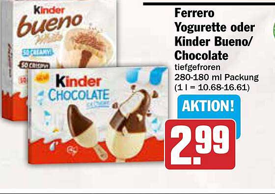 Ferrero Yogurette oder Kinder Bueno/Chocolate tiefgefroren 280-180 ml