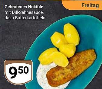 Gebratenes Hokifilet mit Dill-Sahnesauce, dazu Butterkartoffeln