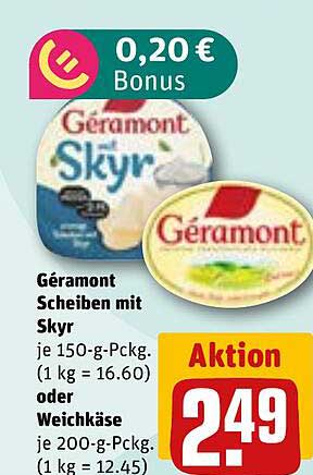 Géramont Scheiben mit Skyr oder Weichkäse (Aktion)