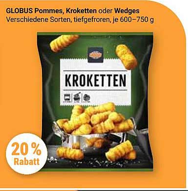 GLOBUS Pommes, Kroketten oder Wedges, verschiedene Sorten, tiefgefroren, je 600–750 g