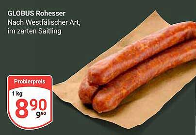 GLOBUS Roheresser Nach Westfälischer Art, im zarten Saitling