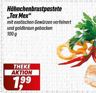 Hähnchenbrustpaste „Tex Mex“ mit exotischen Gewürzen verfeinert