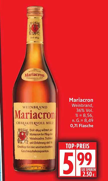 Mariacron Weinbrand 0,7l - TOP-PREIS!