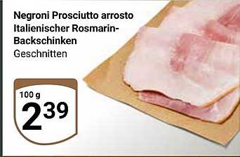Negroni Prosciutto arrostito - Italienischer Rosmarin-Backschinken