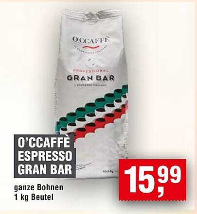 O'Caffe Espresso Gran Bar – Ganze Bohnen 1 kg Beutel