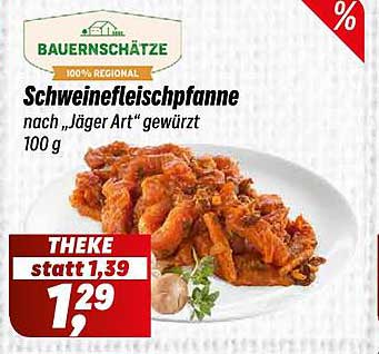 Schweinefleischpfanne nach „Jäger Art“ gewürzt 100 g