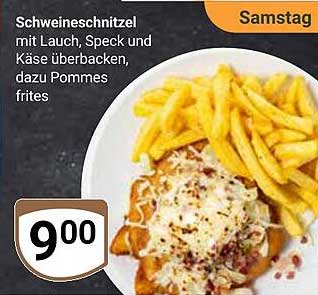 Schweineschnitzel mit Lauch, Speck und Käse überbacken, dazu Pommes frites