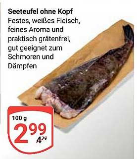 Seeteufel ohne Kopf - Frisch und Lecker