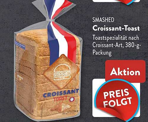 SMASHED Croissant-Toast, 380-g-Packung