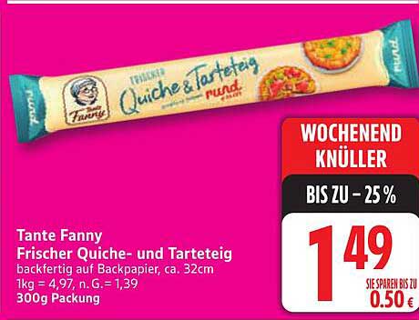 Tante Fanny Frischer Quiche- und Tarteteig
