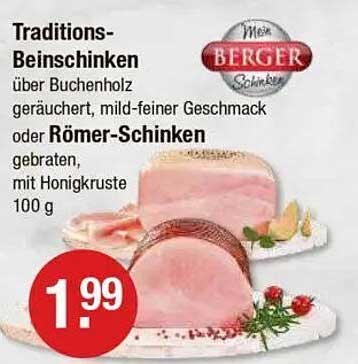 Traditions-Beinschinken über Buchenholz geräuchert, mild-feiner Geschmack oder Römer-Schinken, mit Honigkruste, 100 g