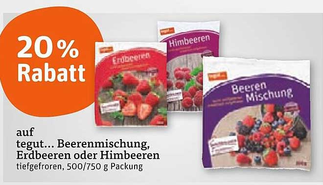 20 % Rabatt auf tegut... Beerenmischung, Erdbeeren oder Himbeeren, tiefgefroren, 500/750 g Packung