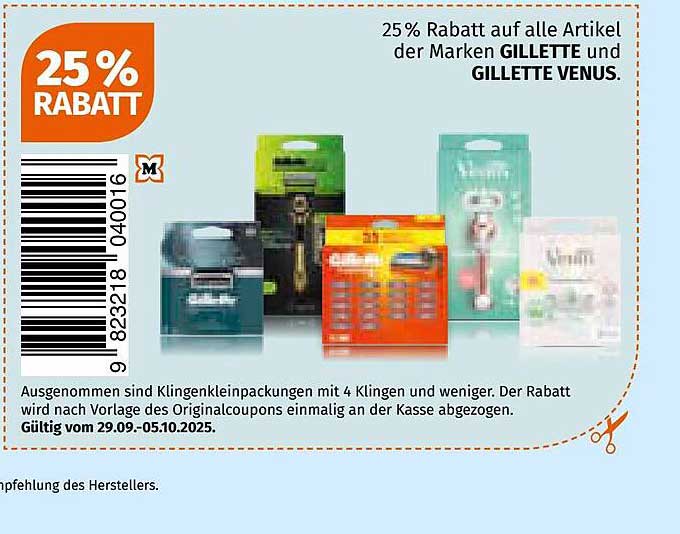 25 % Rabatt auf alle Artikel der Marken GILLETTE und GILLETTE VENUS