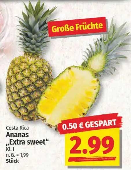 Ananas "Extra sweet" - Costa Rica