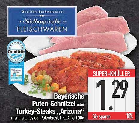Bayerische Puten-Schnitzel oder Turkey-Steaks "Arizona"