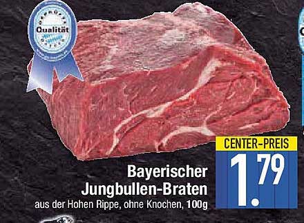 Bayerischer Jungbullen-Braten aus der Hohen Rippe, ohne Knochen, 100g