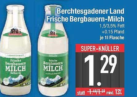 Berchtesgadener Land Frische Bergbauern-Milch 1,5/3,5% Fett