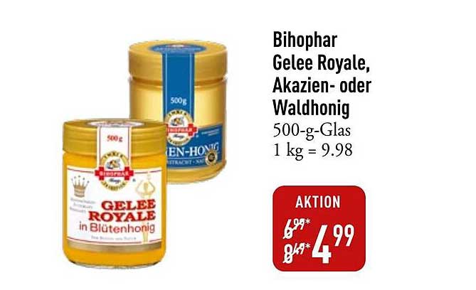 Bihophar Gelee Royale, Akazien- oder Waldhonig 500 g - Aktion!