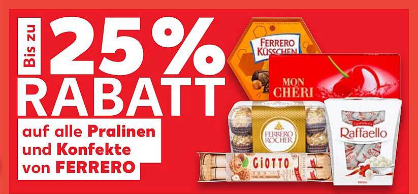 Bis zu 25% Rabatt auf alle Pralinen und Konfekte von FERRERO