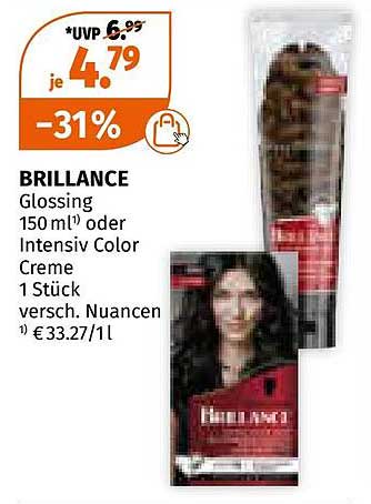 BRILLANCE Glossing 150 ml oder Intensiv Color Creme 1 Stück