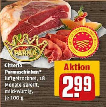 Citterio Parmaschinken* luftgetrocknet, 18 Monate gereift, mild-würzig, je 100 g