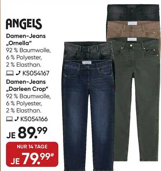 Damen-Jeans "Ornella" und "Darleen Crop"