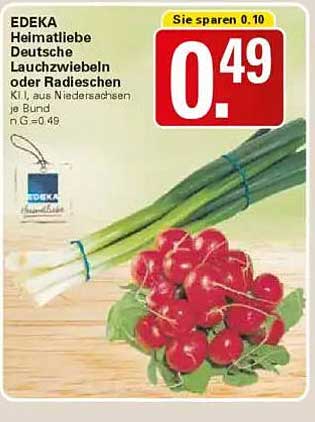 EDEKA Heimatliebe Deutsche Lauchzwiebeln oder Radieschen
