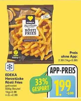 EDEKA Herzstücke Rösti Fries 500g - Nur für kurze Zeit!