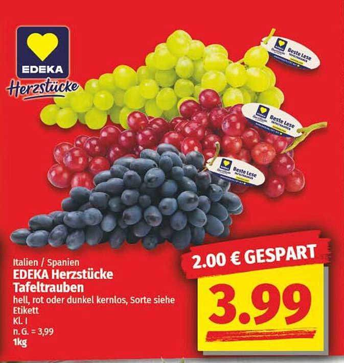 EDEKA Herzstücke Tafeltrauben 1kg für nur 3,99 €