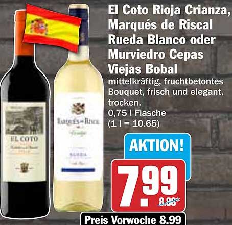 El Coto Rioja Crianza, Marqués de Riscal Rueda Blanco oder Murviedro Cepas Viejas Bobal