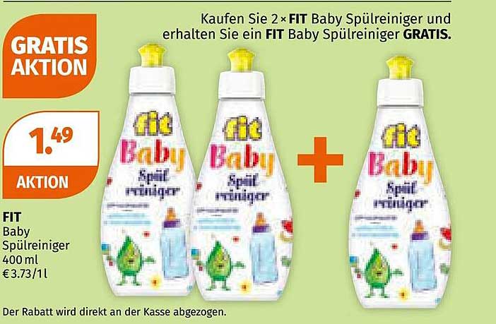 FIT Baby Spülreiniger – Kaufen Sie 2, erhalten Sie 1 GRATIS!