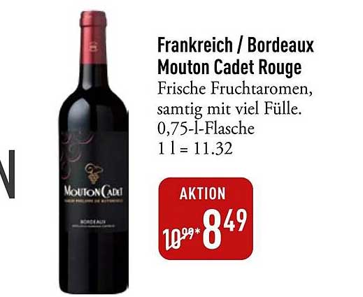 Frankreich / Bordeaux Mouton Cadet Rouge