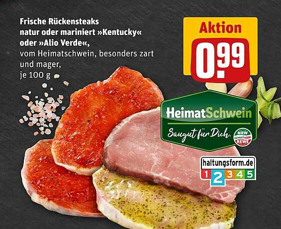Frische Rückensteaks natur oder mariniert »Kentucky« oder »Alio Verde«, vom Heimat-Schwein - besonders zart und mager, je 100 g