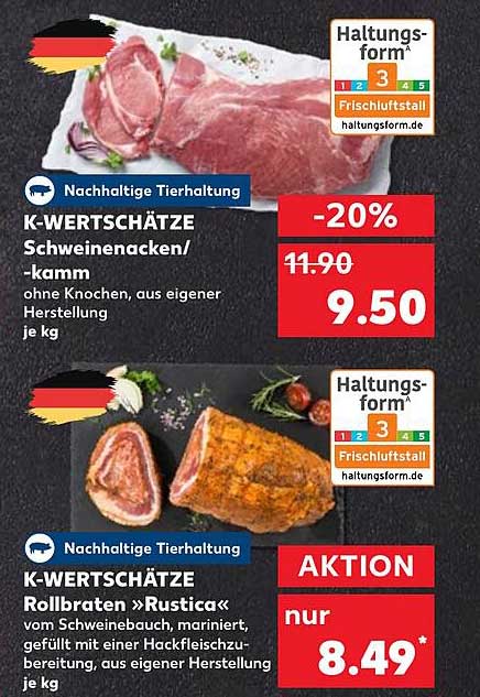 K-WERTSCHÄTZE Schweinenacken/-kamm und K-WERTSCHÄTZE Rollbraten »Rustica«