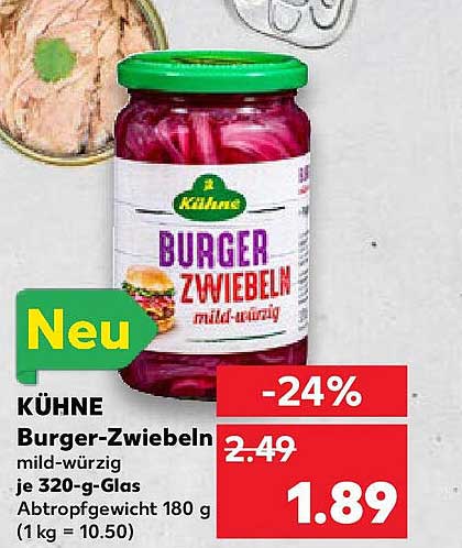 Kühne Burger-Zwiebeln Mild-Würzig 320-G-Glas Angebot bei Kaufland