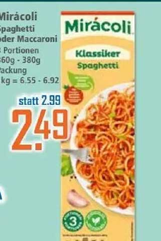 Mirácoli Klassiker Spaghetti oder Maccaroni