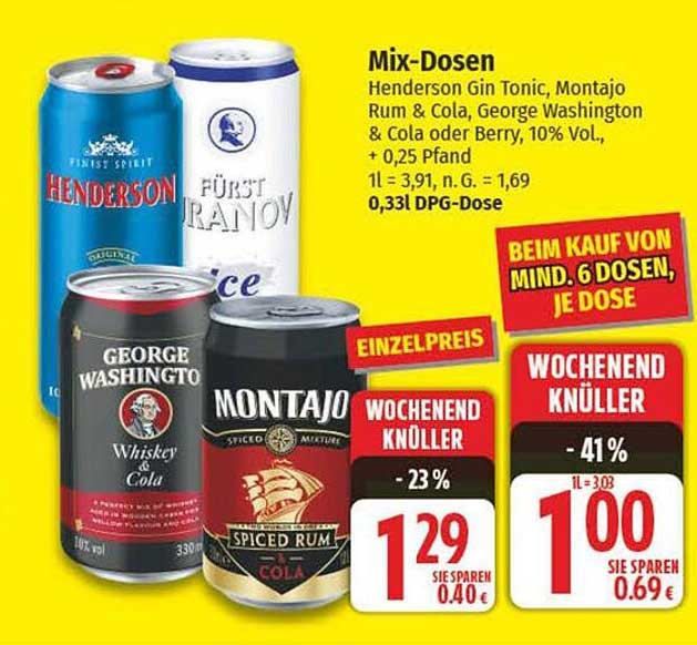 Mix-Dosen: Henderson Gin Tonic, Montajo Rum & Cola, George Washington & Cola