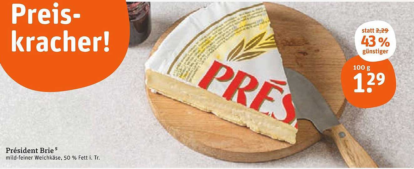 Président Brie 5 mild-feiner Weichkäse, 50 % Fett i. Tr.